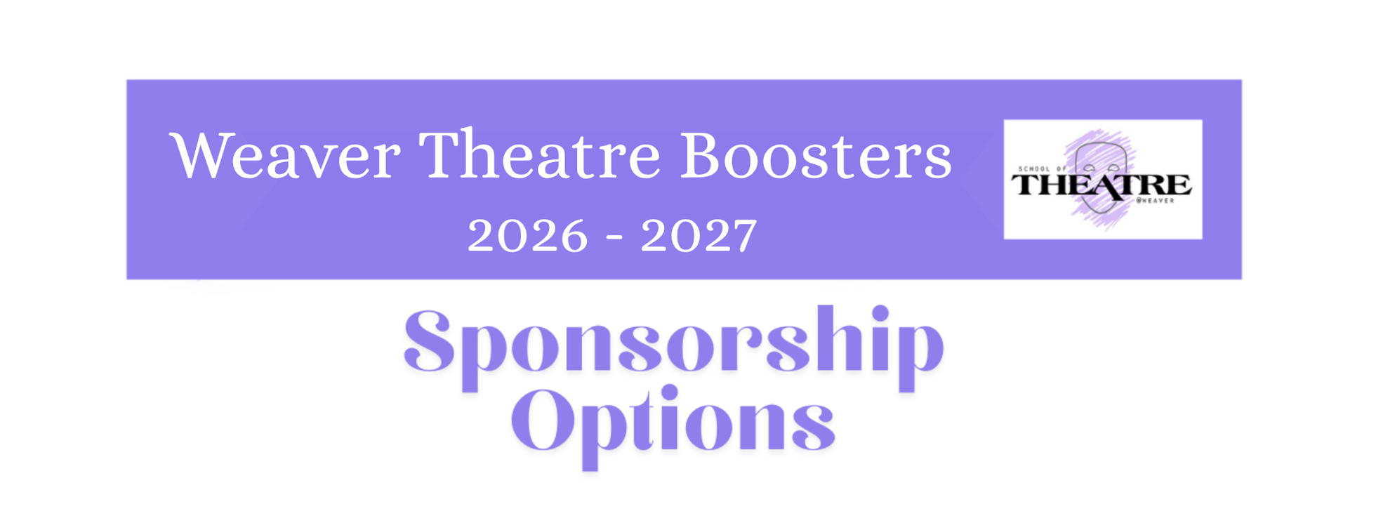 Weaver Theatre Booster Sponsorship Options 2026-2027